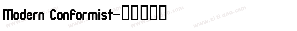 Modern Conformist字体转换